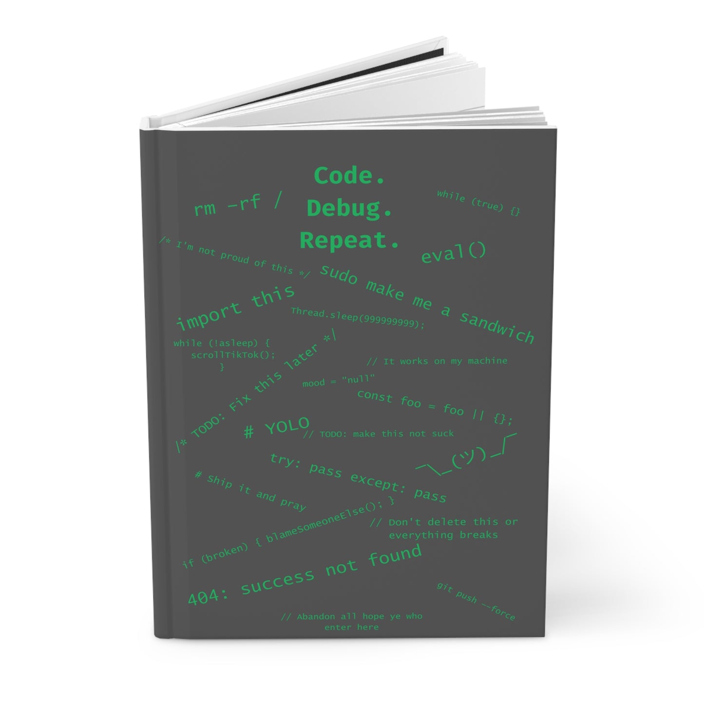Code Debug Repeat Hardcover Journal Matte